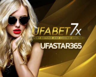 ufastar356 เว็บพนันออนไลน์ คาสิโนออนไลน์ บาคาร่าออนไลน์ ตระกูลยูฟ่า เว็บเกมออนไลน์ ที่ดีที่สุด สล็อตออนไลน์ ป็อกเด้ง โป๊กเกอร์ JOKER SlotXO